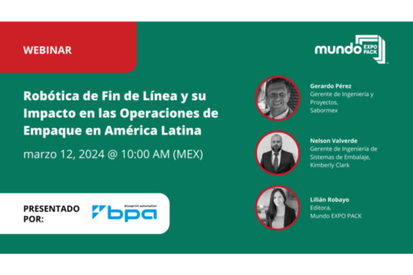 Seminario en l&iacute;nea Rob&oacute;tica de fin de l&iacute;nea y su impacto en las operaciones de empaque en Am&eacute;rica Latina.