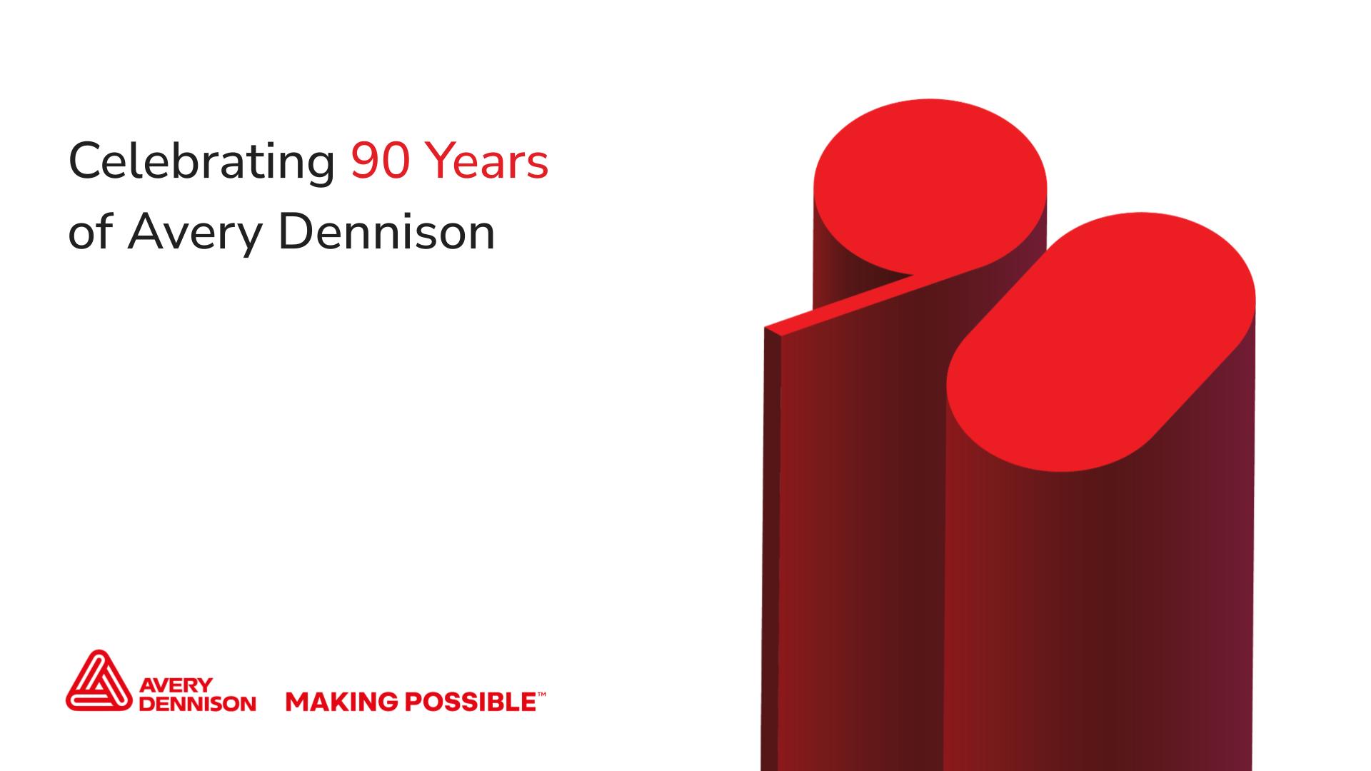 Al completar 90 a&ntilde;os de historia, Avery Dennison refuerza su presencia en Am&eacute;rica Latina bajo el lema Making Possible.