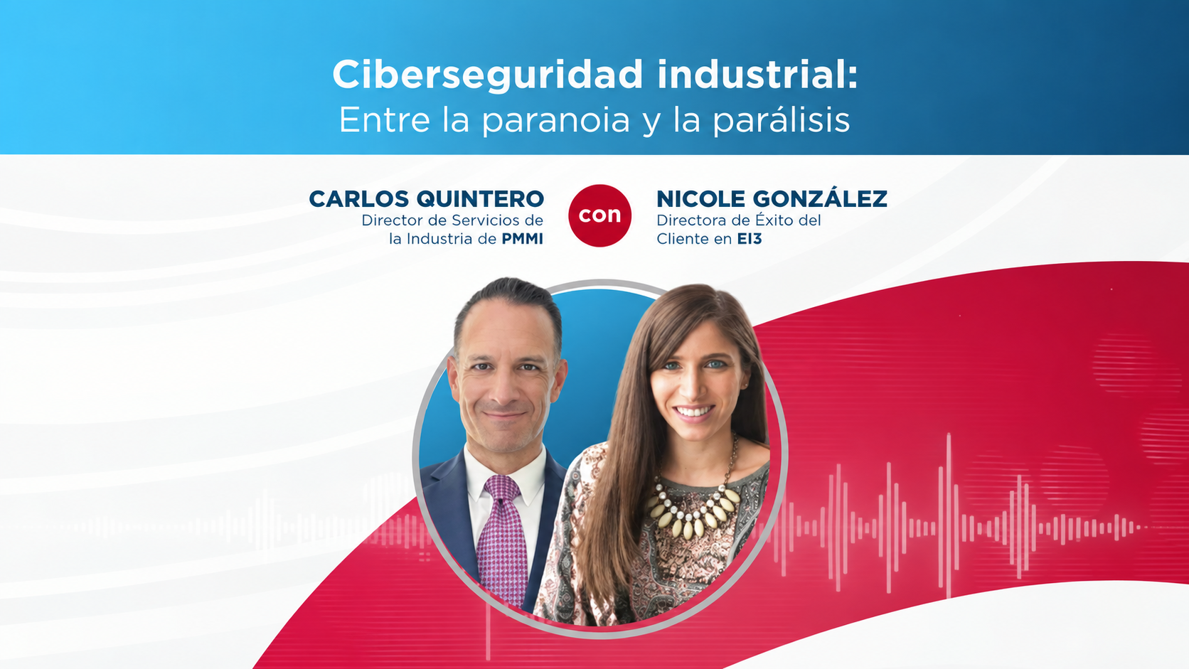 Industrial cybersecurity webinar featuring Carlos Quintero and Nicole González discussing risk management strategies